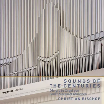 Sounds of the Centuries by Christian Bischof