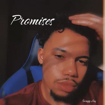 Promises by Swaggy Jay