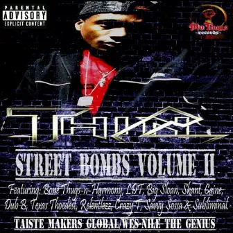 Street Bombs, Vol. II by Thin C