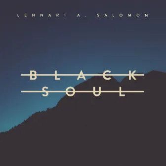 Black Soul by Lennart Salomon