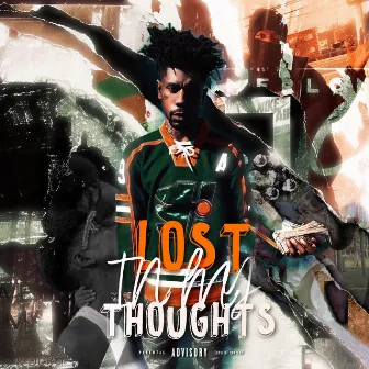 Lost In My Thoughts by Cell Chapo