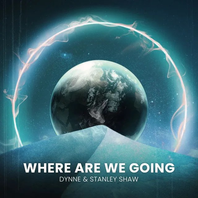 Where Are We Going - Extended Mix