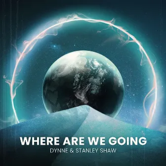 Where Are We Going by Stanley Shaw