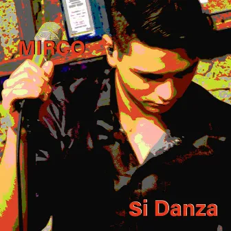 Si danza by Mirco