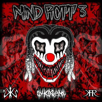 Mind Rott 3 by Sy-Ko-SaNe