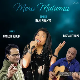 Mero Mutuma by Rani Shakya