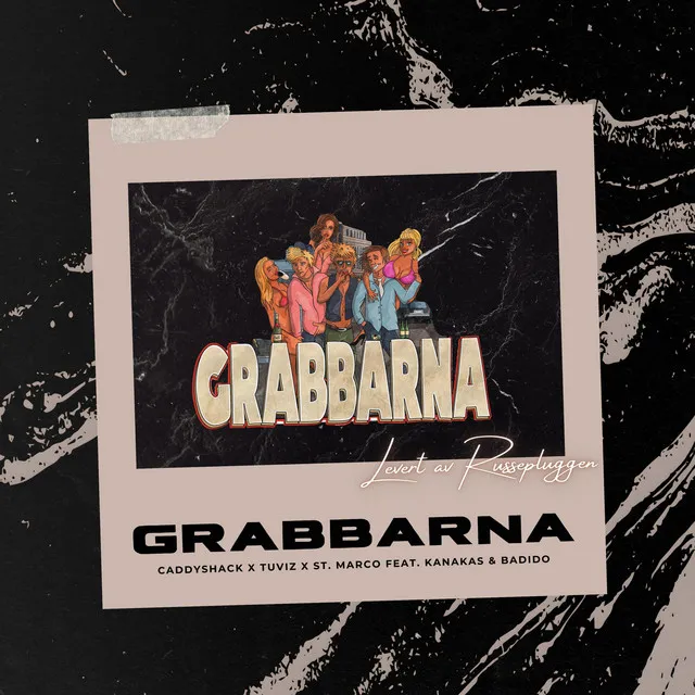 Grabbarna