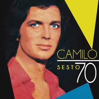 Camilo 70 by Camilo Sesto