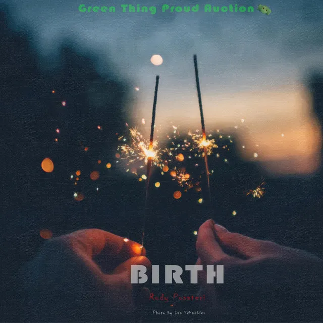 Birth