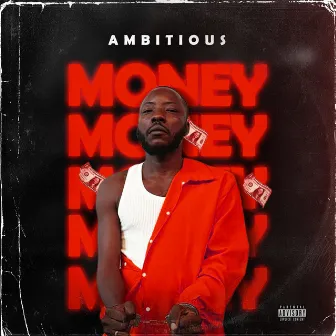 Money by Ambitious