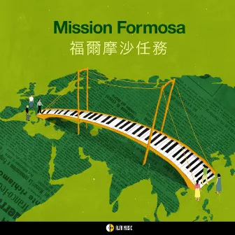 Mission Formosa by Mission Formosa