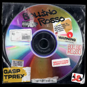 Bollino Rosso by GASP