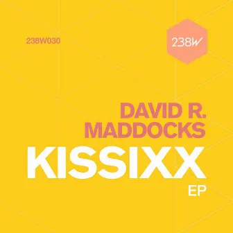 Kissixx by David R Maddocks