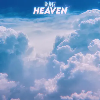 Heaven by Spadez