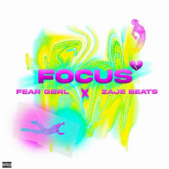 Focus by FEAR GBRL