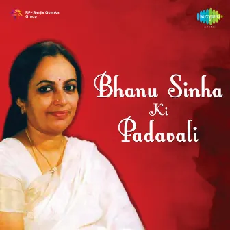 Bhanu Sinha Ki Padavali by Nilima Sen