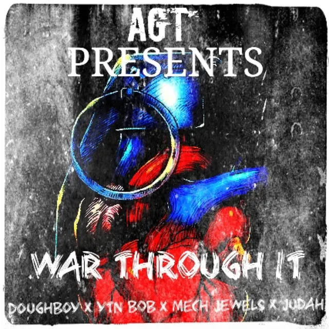 War Through It