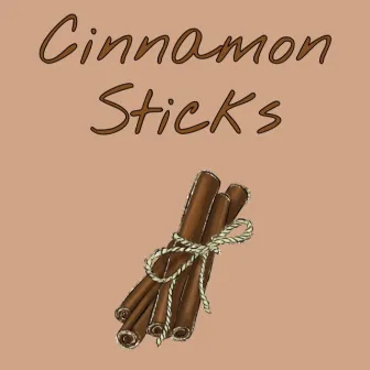 Cinnamon Sticks by L.A Gellis