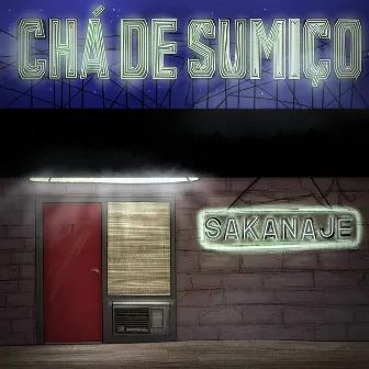 Chá de Sumiço by Sakanaje