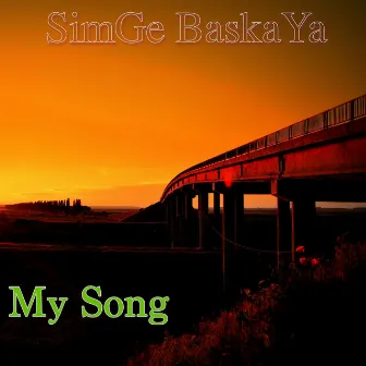 My Song by Simge Baskaya