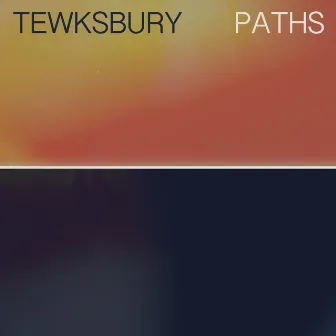 Paths by Tewksbury