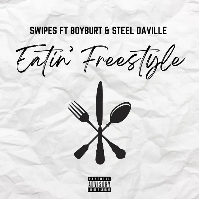 Eatin' Freestyle