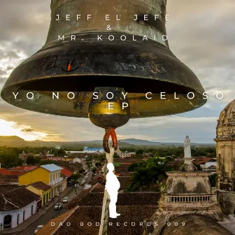 No Soy Celoso EP by Jeff El Jefe