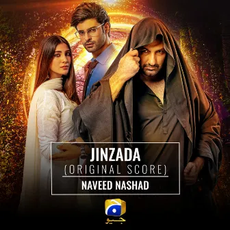 Jinzada (Original Score) by Naveed Nashad