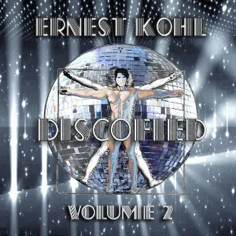 Discofied, Vol. 2 by Ernest Kohl