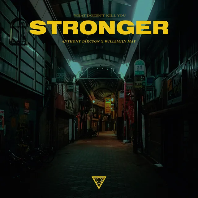 Stronger (What Doesn't Kill You)