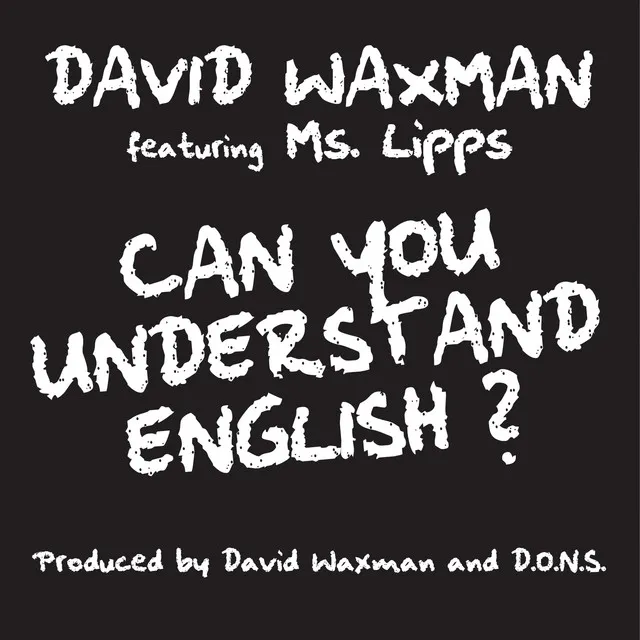 Can You Understand English? (feat. Ms. Lipps) - Agent Greg Instrumental