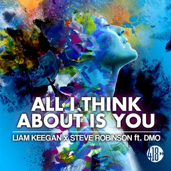 All I Think About Is You by Liam Keegan