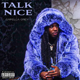 Talk Nice by Capella Grey