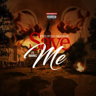 Save Me by Philipino Monroe