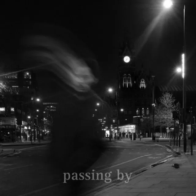 Passing By