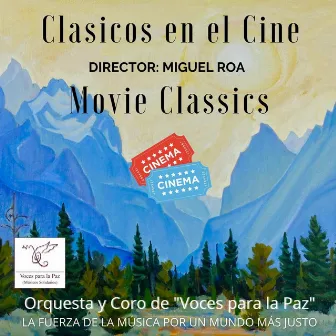 Clásicos en el Cine (En Vivo) by Miguel Roa