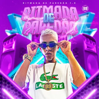 Ritmada de Paredão 1.0 by 99 no beat