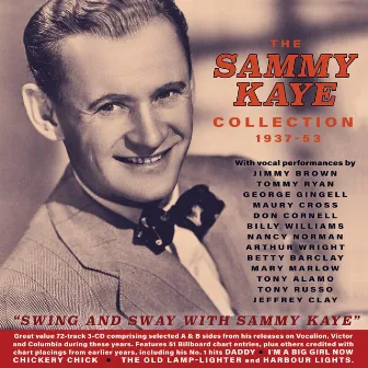 The Sammy Kaye Collection 1937-53 by Sammy Kaye