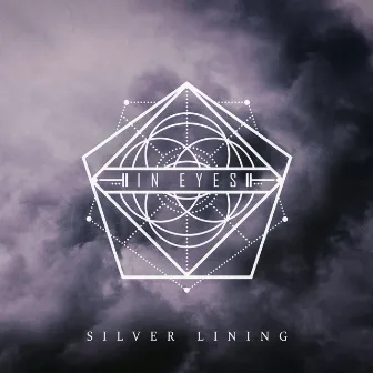 Silver Lining by In Eyes