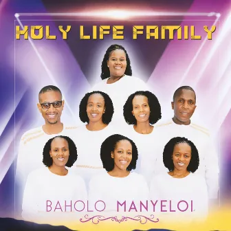 Baholo Manyeloi by Holy Life Family