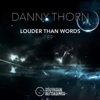 Louder Than Words by Danny Thorn