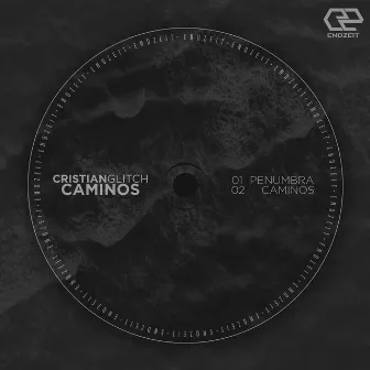 Caminos by Cristian Glitch