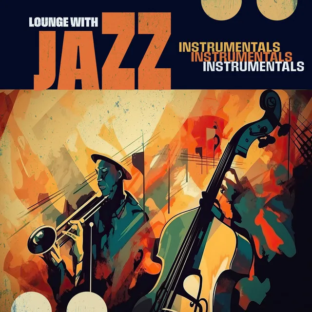 Lounge with Jazz Instrumentals