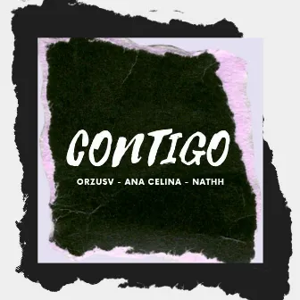 Contigo by Ana Celina