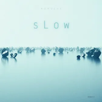 SLOW by Romulus