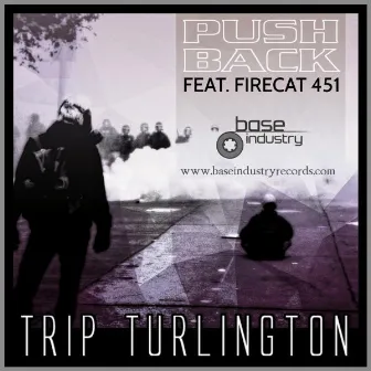 Push Back by Trip Turlington