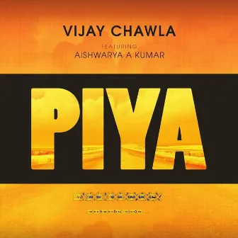 Piya by Vijay Chawla