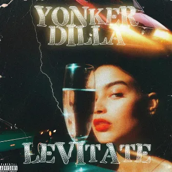 Levitate by YONKER DILLA