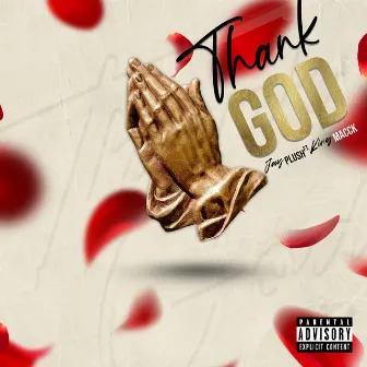 Thank God by Jay Plush