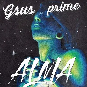 alma by Gsus Prime